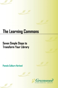 Cover image: The Learning Commons 1st edition