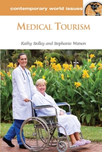 صورة الغلاف: Medical Tourism: A Reference Handbook 9781598845402