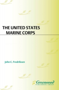Omslagafbeelding: The United States Marine Corps 1st edition