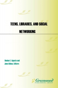 Cover image: Teens, Libraries, and Social Networking 1st edition