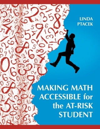 Imagen de portada: Making Math Accessible for the At-Risk Student 1st edition