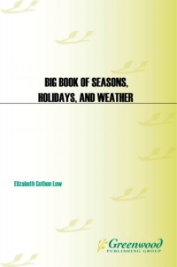 Omslagafbeelding: Big Book of Seasons, Holidays, and Weather 1st edition