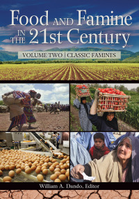 صورة الغلاف: Food and Famine in the 21st Century [2 volumes] 1st edition 9781598847307