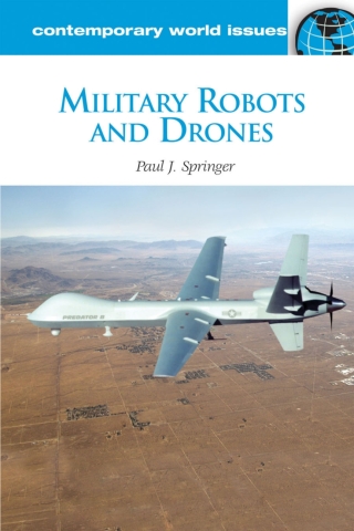 Titelbild: Military Robots and Drones: A Reference Handbook 9781598847321