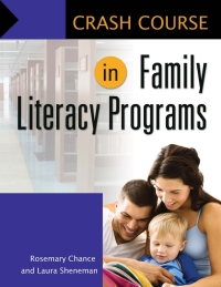 Cover image: Crash Course in Family Literacy Programs 1st edition 9781598848885