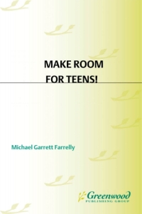 Omslagafbeelding: Make Room for Teens! 1st edition
