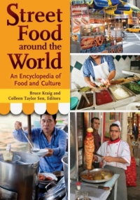 Omslagafbeelding: Street Food around the World: An Encyclopedia of Food and Culture 9781598849547