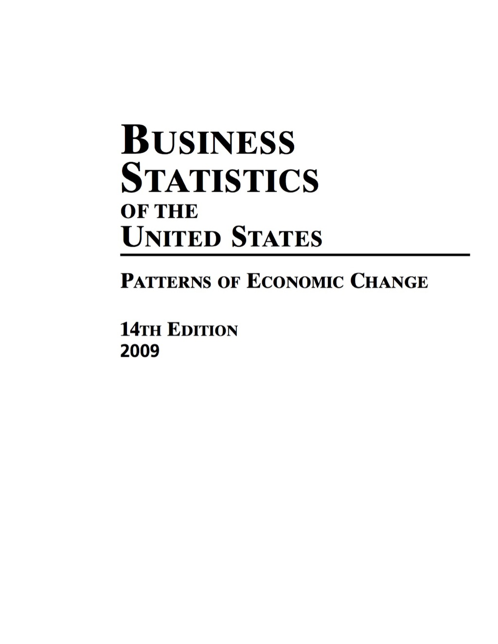 Business Statistics of the United States 2009 14th Edition