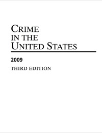 Omslagafbeelding: Crime in the United States 2009 3rd edition 9781598883299