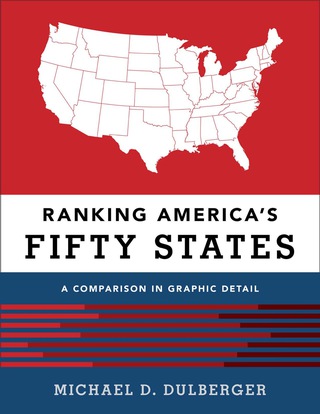 Cover image: Ranking America's Fifty States: A Comparison in Graphic Detail 9781598886696