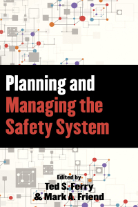 Omslagafbeelding: Planning and Managing the Safety System 2nd edition 9781598887747