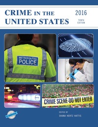 Imagen de portada: Crime in the United States 2016 10th edition 9781598888263
