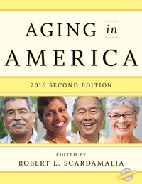 Titelbild: Aging in America 2nd edition 9781598888638