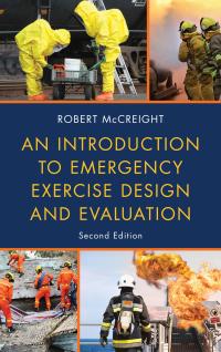 Cover image: An Introduction to Emergency Exercise Design and Evaluation 2nd edition 9781598888928