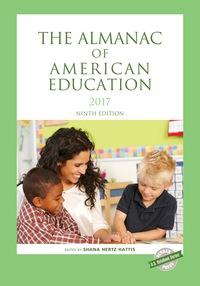 Omslagafbeelding: The Almanac of American Education 2017 9th edition 9781598889185