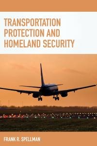 Cover image: Transportation Protection and Homeland Security 9781598889222