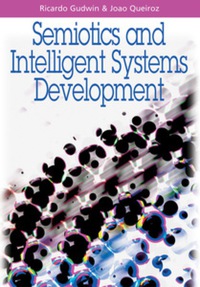 Cover image: Semiotics and Intelligent Systems Development 9781599040639
