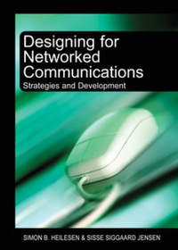 Titelbild: Designing for Networked Communications 9781599040691