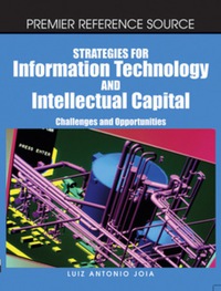 Imagen de portada: Strategies for Information Technology and Intellectual Capital 9781599040813