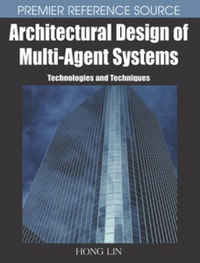 Imagen de portada: Architectural Design of Multi-Agent Systems 9781599041087