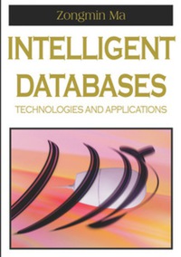 صورة الغلاف: Intelligent Databases 9781599041209