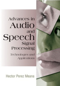 صورة الغلاف: Advances in Audio and Speech Signal Processing 9781599041322