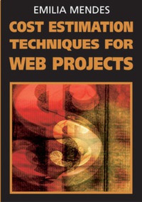 Imagen de portada: Cost Estimation Techniques for Web Projects 9781599041353