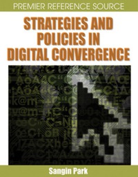 Imagen de portada: Strategies and Policies in Digital Convergence 9781599041568