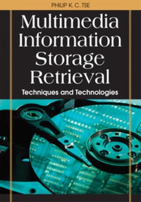 Cover image: Multimedia Information Storage and Retrieval 9781599042251