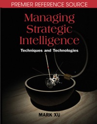 表紙画像: Managing Strategic Intelligence 9781599042435