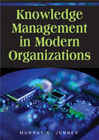 صورة الغلاف: Knowledge Management in Modern Organizations 9781599042619