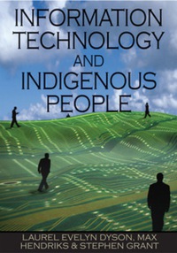 Cover image: Information Technology and Indigenous People 9781599042985