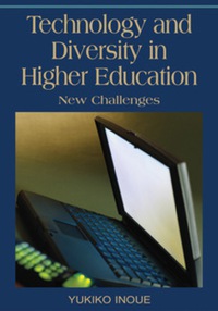 表紙画像: Technology and Diversity in Higher Education 9781599043166