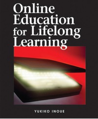 صورة الغلاف: Online Education for Lifelong Learning 9781599043197