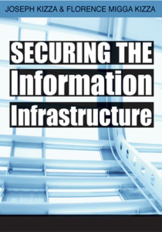 Cover image: Securing the Information Infrastructure 9781599043791