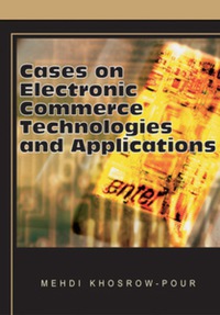 Cover image: Cases on Electronic Commerce Technologies and Applications 9781599044026