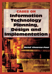 Imagen de portada: Cases on Information Technology Planning, Design and Implementation 9781599044088