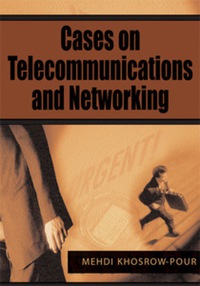 Imagen de portada: Cases on Telecommunications and Networking 9781599044170