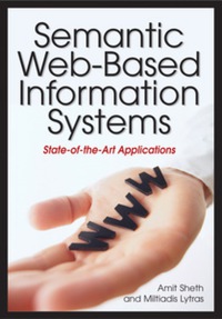 表紙画像: Semantic Web-Based Information Systems 9781599044262