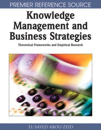 صورة الغلاف: Knowledge Management and Business Strategies 9781599044866