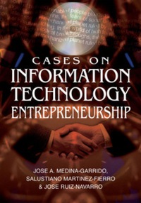 表紙画像: Cases on Information Technology Entrepreneurship 9781599046129