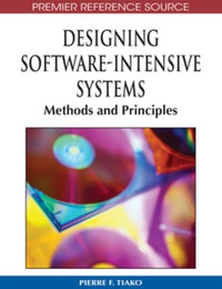 صورة الغلاف: Designing Software-Intensive Systems 9781599046990