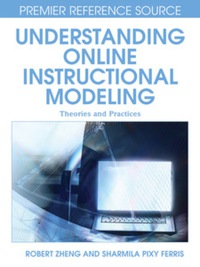 表紙画像: Understanding Online Instructional Modeling 9781599047232