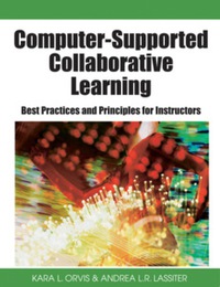 Cover image: Computer-Supported Collaborative Learning 9781599047539
