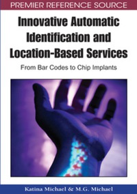 Cover image: Innovative Automatic Identification and Location-Based Services 9781599047959