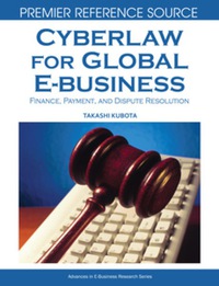 Imagen de portada: Cyberlaw for Global E-business 9781599048284