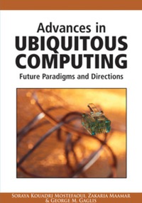 Cover image: Advances in Ubiquitous Computing 9781599048406