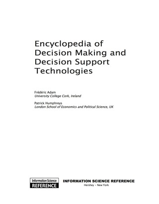 Cover image: Encyclopedia of Decision Making and Decision Support Technologies 9781599048437