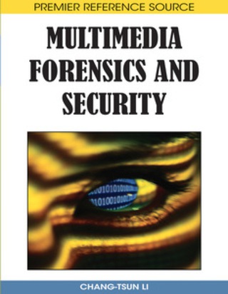 Cover image: Multimedia Forensics and Security 9781599048697