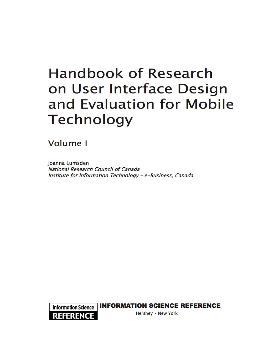 Handbook of Research on User Interface Design and Evaluation for Mobile Technology